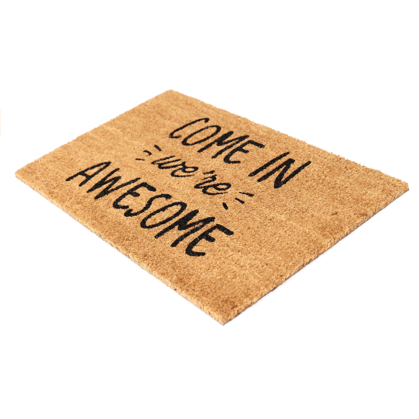 Come In, We're Awesome Printed Natural Coir Door Mat