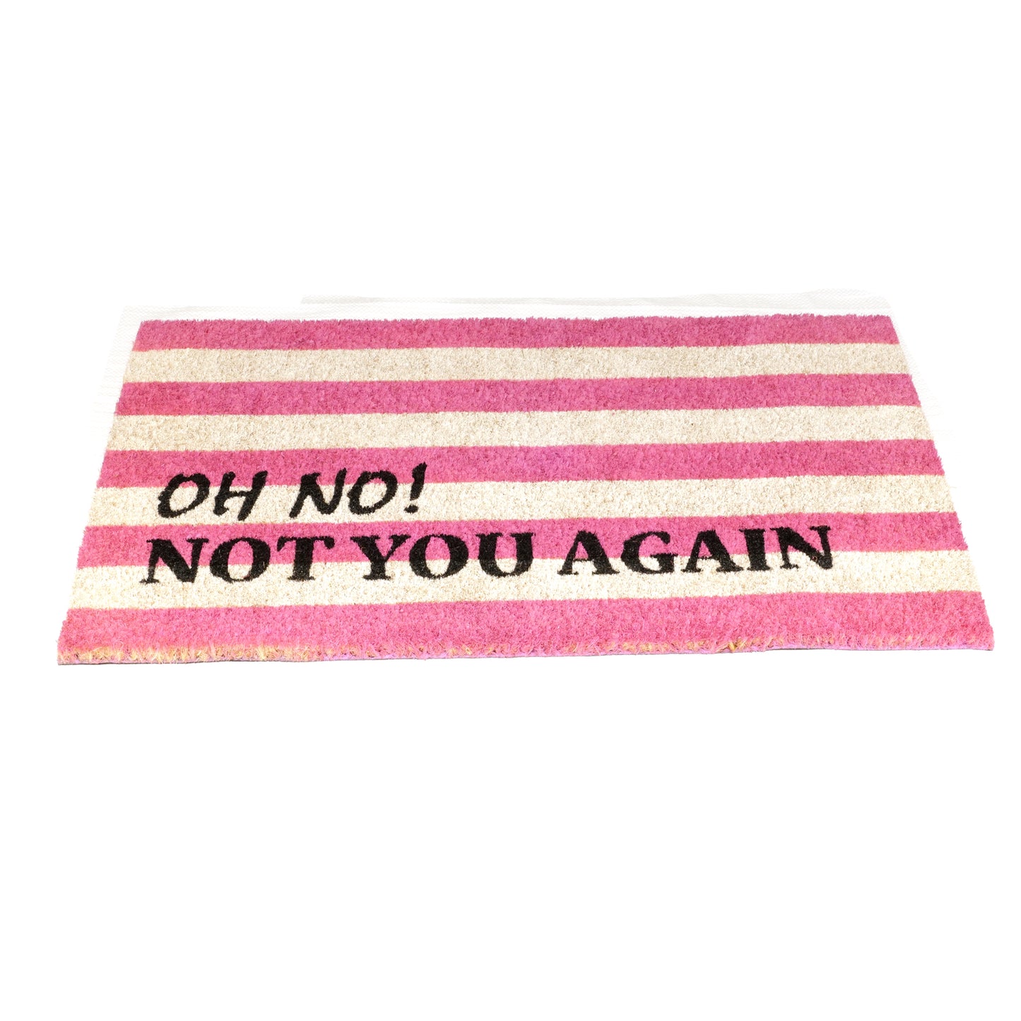 Retro Stripe Funny Oh No Not you Again Printed Natural Coir Door Mat
