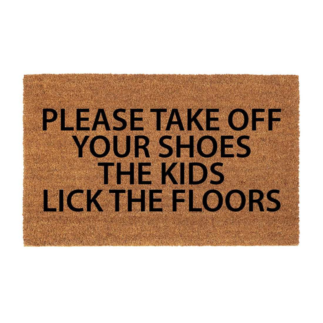 
                      
                        OnlyMat The Kids Lick the Floors Funny Coir Doormat with Anti-Slip Backing
                      
                    