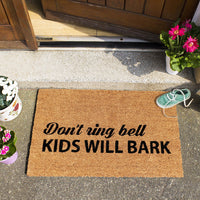 Funny "Don't Ring Bell Kids Will Bark" Printed Natural Coir Floor Mat - OnlyMat