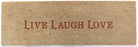 LIVE LAUGH LOVE Printed Long Natural Coir Door Mat