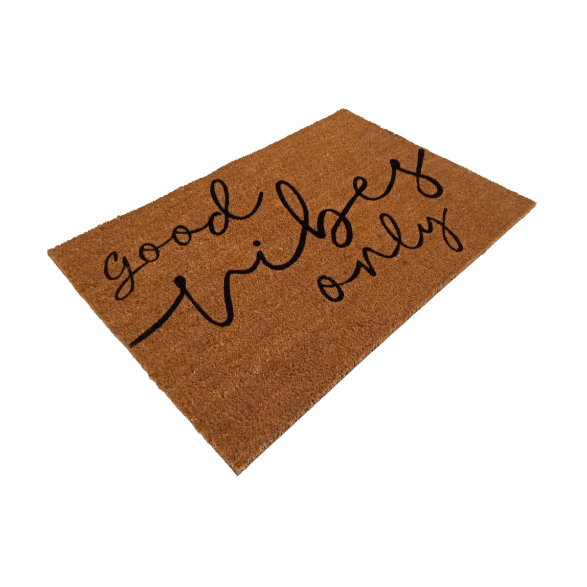 Funny Good Vibes Only Printed Natural Coir Door Mat