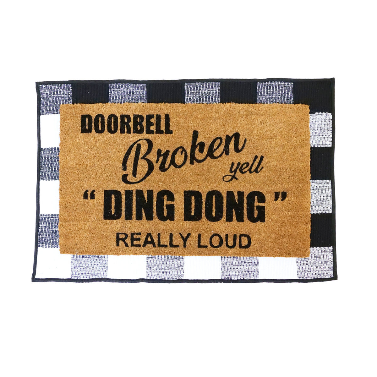COMBO: Doormat + Underlay Cotton Rug : Funny "Doorbell Broken Yell DING DONG Really Loud" Printed Natural Coir Door Mat