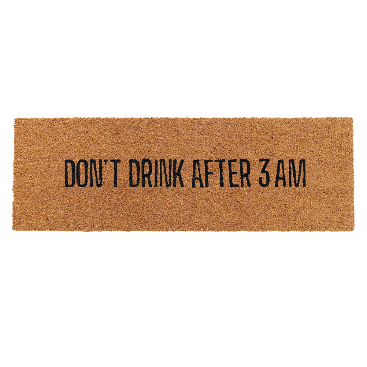 OnlyMat Funny Don’t Drink Printed Natural Coir Doormat (120cm x 40cm )