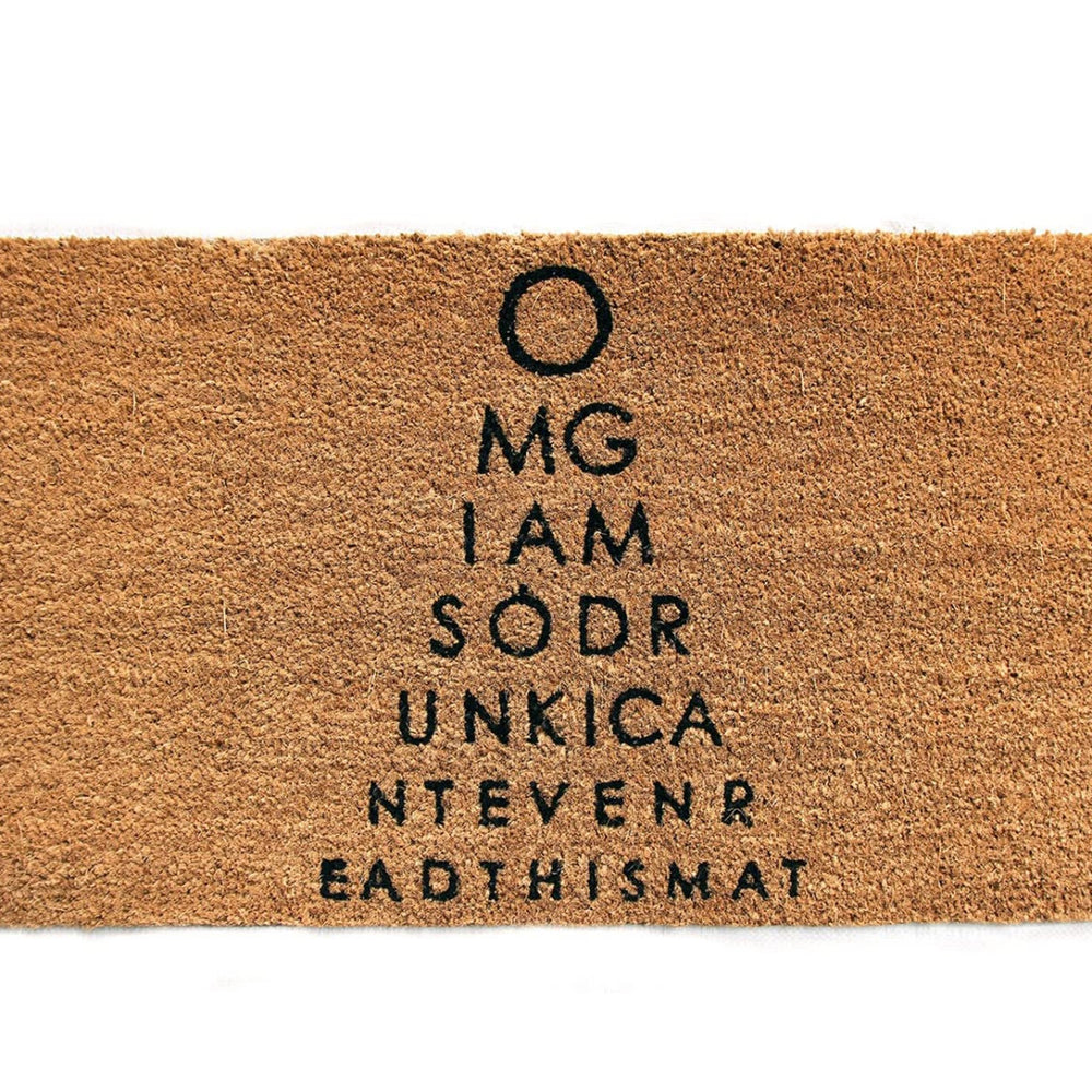 OnlyMat I am Drunk Funny printed Natural Coir Door Mat